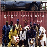 Gangbé Brass Band - Togbé