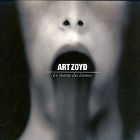 Art Zoyd - Le champ des larmes