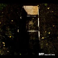 Dark Filth Fraternity - Swans Don't Weep