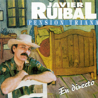 Javier Ruibal - Pensión Triana