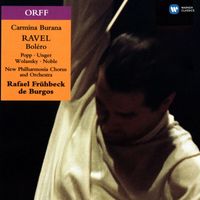 Rafael Frühbeck de Burgos - Orff: Carmina Burana - Ravel: Boléro