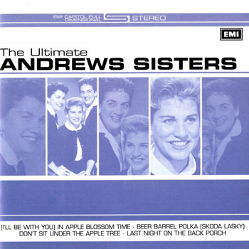 The Andrews Sisters - The Ultimate Andrews Sisters