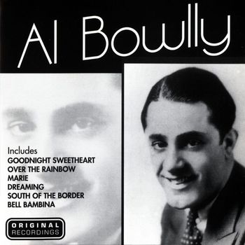 Al Bowlly - Centenary Celebrations