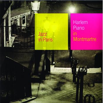 Various Artists - Harlem Piano In Montmartre