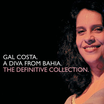 Gal Costa - A Diva From Bahia