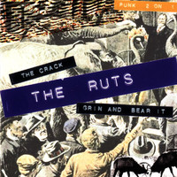 The Ruts - The Crack/Grin And Bear It