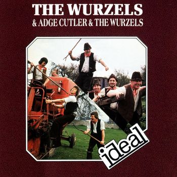 The Wurzels - And Adge Cutler & The Wurzels
