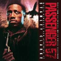 Stanley Clarke - Passenger 57: Music From The Original Motion Picture Soundtrack
