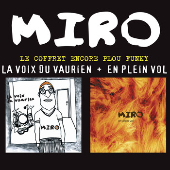 Miro - Le coffret encore plou funky : La voix du vaurien - En plein vol - KDO bonus