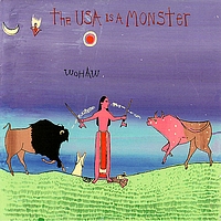 The USA Is a Monster - Wohaw