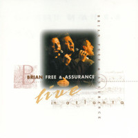Brian Free & Assurance - Live In Atlanta (Live)