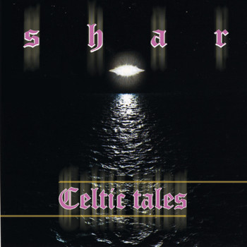 Shar - Celtic Tales
