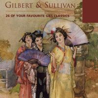 Sir Malcolm Sargent - Favourite Gilbert & Sullivan