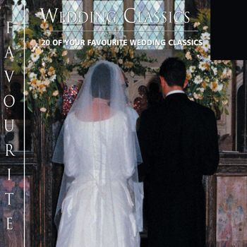 Various Artists - Favourite Wedding Classics