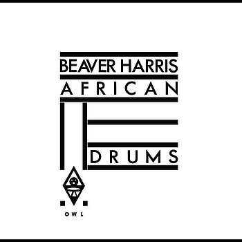 Beaver Harris - African Drums