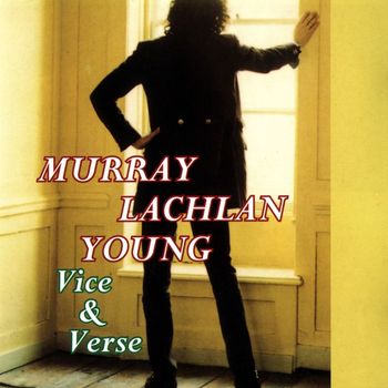 Murray Lachlan Young - Vice And Verse