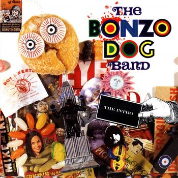 Bonzo Dog Band - The Bonzo Dog Band - The Intro