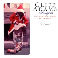 The Cliff Adams Singers - Sing Something Simple At Christmas Volume 2