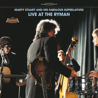 Marty Stuart And His Fabulous Superlatives - Live At The Ryman