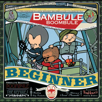 Absolute Beginner - Bambule Remixed