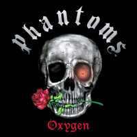 Phantoms - Oxygen