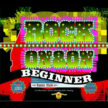 Beginner - Rock On & On