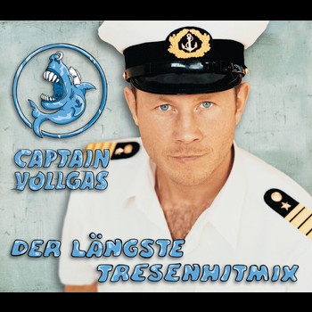 Captain Vollgas - Der Längste Tresenhitmix
