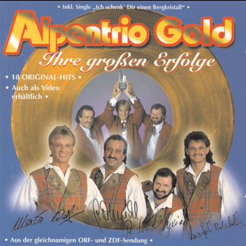 Das Alpentrio - Alpentrio Gold - Ihre größten Erfolge
