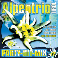Alpentrio Tirol - Party-Hit-Mix