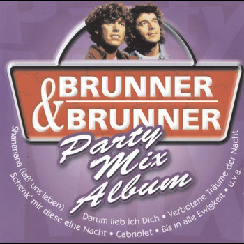 Brunner & Brunner - Party Mix Album