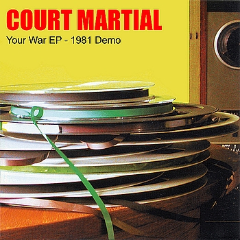 Court Martial - Your War EP