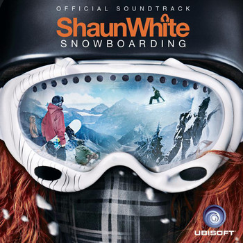 Shaun White Snowboarding (Original Soundtrack) - Shaun White Snowboarding: Official Soundtrack (Explicit)