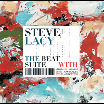 Steve Lacy - The Beat Suite
