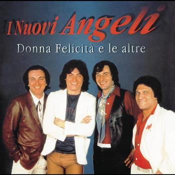 I Nuovi Angeli - Le Piu'Belle Canzoni - I Nuovi Angeli