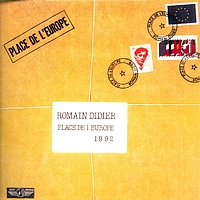Romain Didier - Place de l'Europe