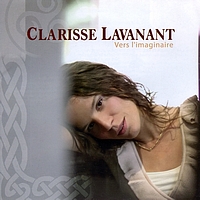 Clarisse Lavanant - Vers l'imaginaire