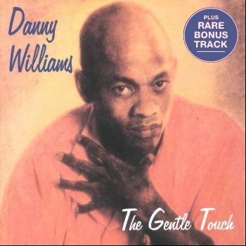 Danny Williams - The Gentle Touch