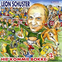 Leon Schuster - Hie Kommie' Bokke 2
