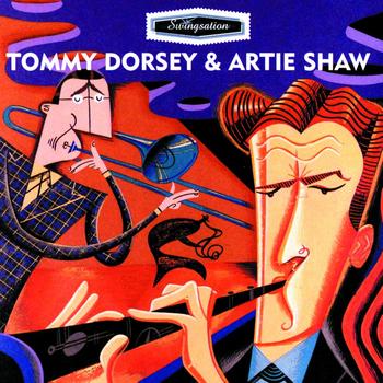 Tommy Dorsey, Artie Shaw - Swing-Sation: Tommy Dorsey & Artie Shaw