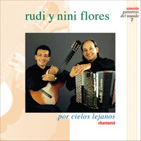 Rudi Y Nini Flores - Por Cielos Lejanos