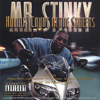 Mr. Stinky - Holdin' Court In The Streets