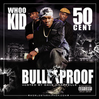 50 Cent & DJ Whoo Kid - Bullet Proof