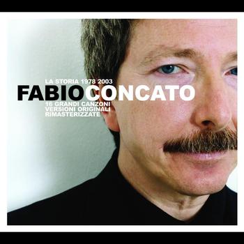 Fabio Concato - La Storia 1978-2003