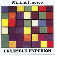 Ensemble Hyperion - Minimal Movie