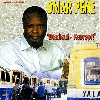 Omar Pene - Diadeuf-Kaarapit