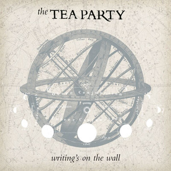 The Tea Party - The Writing's On The Wall