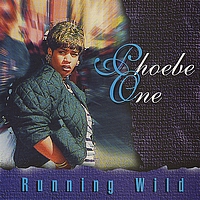 Phoebe One - Running Wild