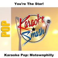 Karaoke - Karaoke Pop: Motownphilly