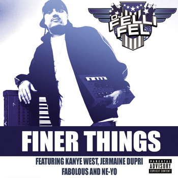 DJ Felli Fel - Finer Things