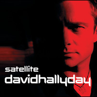 David Hallyday - Satellite